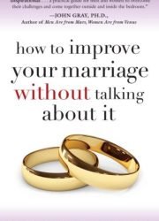 How to Improve Your Marriage